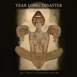 Year Long Disaster : Black Magic: All Mysteries Revealed